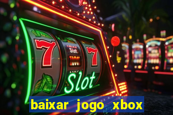 baixar jogo xbox 360 rgh